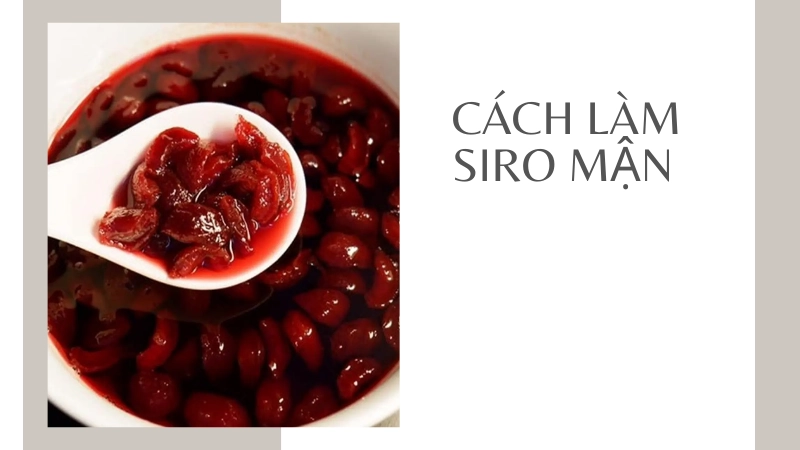 Những lỗi thường gặp khi nấu siro mận